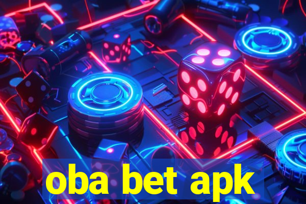 oba bet apk